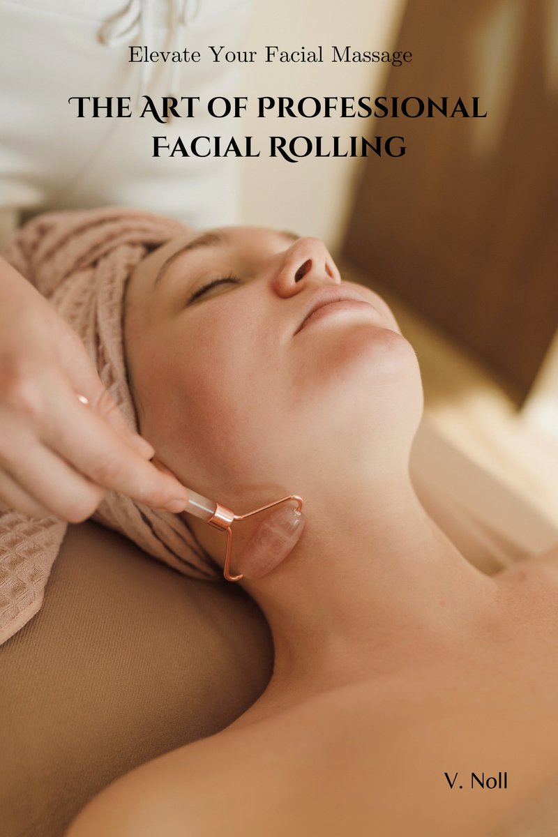 Book Cover with a photo of a individual receiving facial rolling.